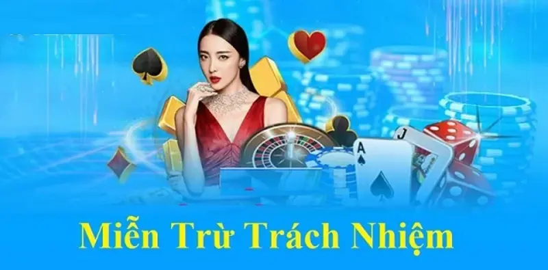 Thông báo Miễn trừ trách nhiệm tài xỉu 