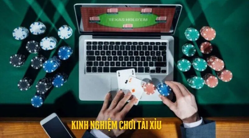 Điều đầu tiền trong kinh nghiệm chơi tài xỉu cho người mới
