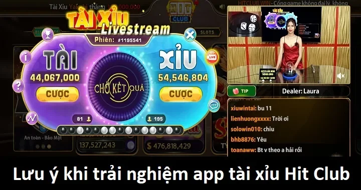 03 điều cần lưu ý khi trải nghiệm app tài xỉu Hit Club