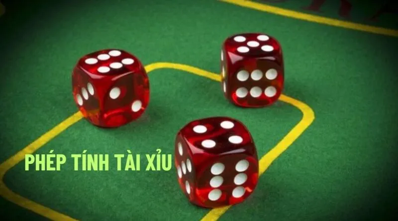 Giải nghĩa phép tính tài xỉu là gì?