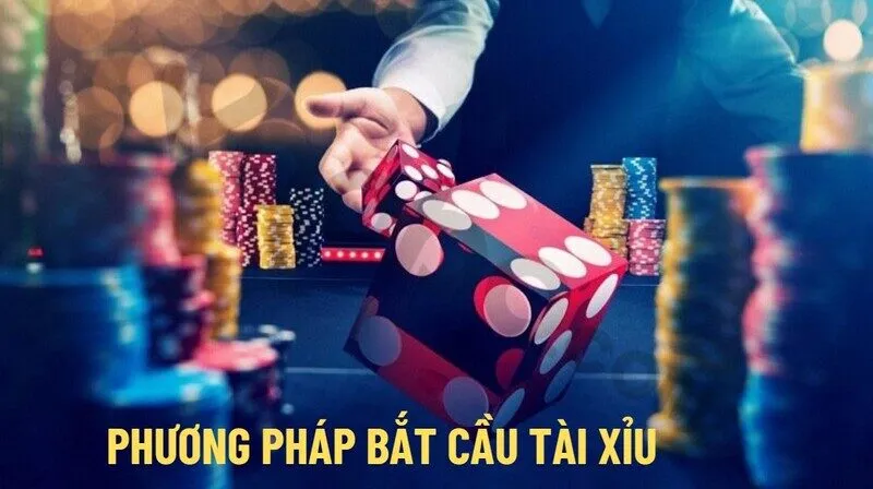 Các phương pháp bắt cầu Tài Xỉu cần thiết nhất