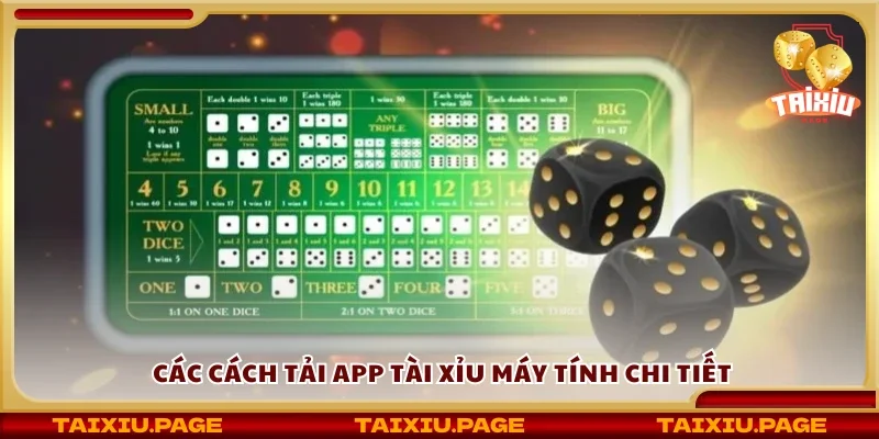 Cách tải app tài xỉu máy tính chi tiết